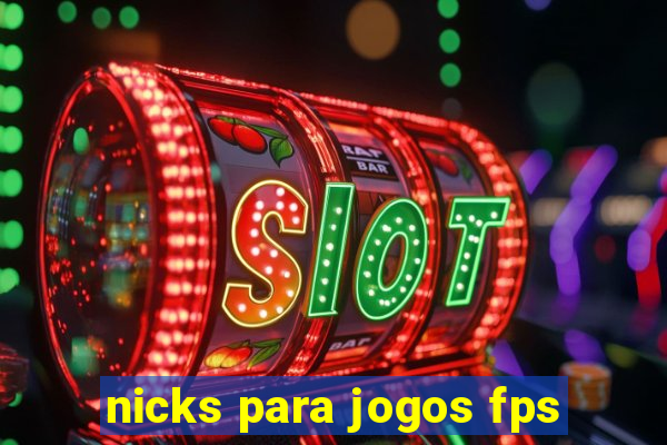 nicks para jogos fps